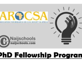 Association for research on civil society in Africa (AROCSA) PhD Fellowship Program 2020/2021 ($3,500 Grants) | APPLY NOW