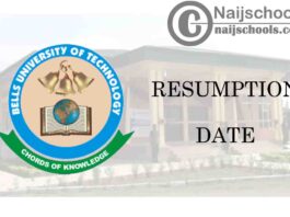 Bells University of Technology Resumption Date for Commencement of 2020/2021 Academic Session | CHECK NOW