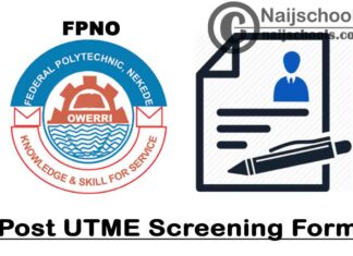 Federal Polytechnic Nekede Owerri (FPNO) ND Full-Time Post UTME Screening Form For 2020/2021 Academic Session | APPLY NOW
