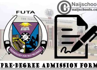 Federal University of Technology Akure (FUTA) Pre-Degree Admission Form for 2021/2022 Academic Session | APPLY NOW