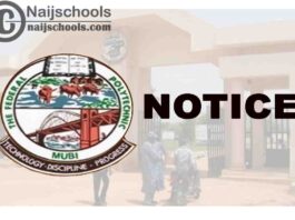 Federal Polytechnic Mubi Notice on Postponement of Resumption | CHECK NOW