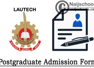 Ladoke Akintola University of Technology (LAUTECH) Full-Time Postgraduate Admission Form for 2021/2022 Academic Session | APPLY NOW