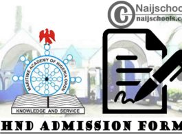 Maritime Academy of Nigeria (MAN) Oron HND Admission Form for 2021/2022 Academic Session | APPLY NOW