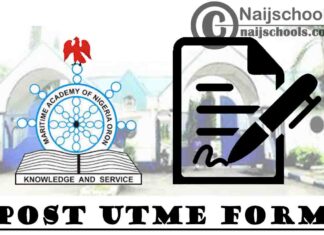 Maritime Academy of Nigeria Post UTME Form for 2020/2021 Academic Session | APPLY NOW