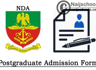 Nigerian Defense Academy (NDA) Postgraduate Admission Form for 2020/2021 Academic Session | APPLY NOW