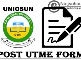 Osun State University (UNIOSUN) Post UTME Screening Form for 2021/2022 Academic Session | APPLY NOW