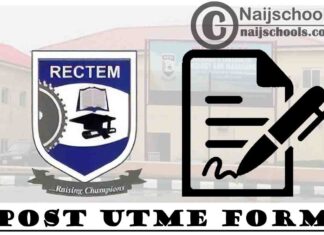 Redeemer’s College of Technology and Management (RECTEM) Post UTME Form for 2021/2022 Academic Session | APPLY NOW