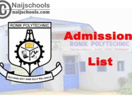 Ronik Polytechnic First Batch Admission List for 2020/2021 Academic Session | CHECK NOW