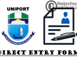 University of Port Harcourt (UNIPORT) Direct Entry Screening Form for 2021/2022 Academic Session | APPLY NOW