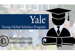 Yale Young Global Scholars Program 2021 for Secondary School Students | APPLY NOW