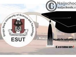Enugu State University of Science and Technology (ESUT) Holds Virtual Matriculation Ceremony for 2019/2020 Newly Admitted Students | CHECK NOW