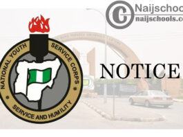 National Youth Service Corps (NYSC) Notice to 2020 Batch ‘B’ Prospective Corps Members | CHECK NOW
