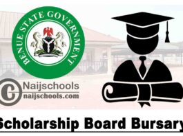 Benue State Government Scholarship Board Bursary 2020 Allowance for Benue State Students | CHECK NOW