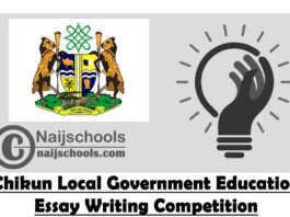 1st Chikun Local Government Education Authority Kaduna State Essay Writing Competition 2020 | APPLY NOW