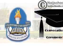Crawford University Announces 12th Convocation Ceremony Schedule | CHECK NOW