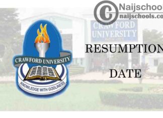 Crawford University Resumption Date for Commencement of 2020/2021 Academic Session | CHECK NOW