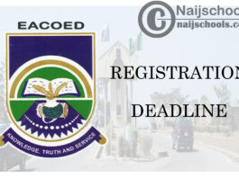 Emmanuel Alayande College of Education (EACOED) Resumption Date for Second Semester 2019/2020 Academic Session | APPLY NOW