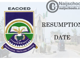 Emmanuel Alayande College of Education (EACOED) Resumption Date for Continuation of 2019/2020 Academic Session | CHECK NOW