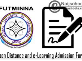 Federal University of Technology Minna (FUTMINNA) Degree Programme Open Distance and e-Learning Admission Form for 2020/2021 Academic Session | APPLY NOW