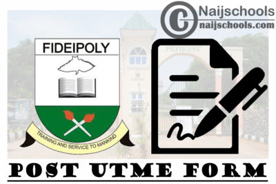 Fidei Polytechnic Gboko (FIDIEPOLY) Post UTME Form for 2021/2022 Academic Session | APPLY NOW