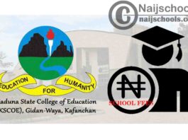 Kaduna State College of Education (KSCOE), Gidan-Waya, Kafanchan Notice to Students on Payment of School Fees | CHECK NOW