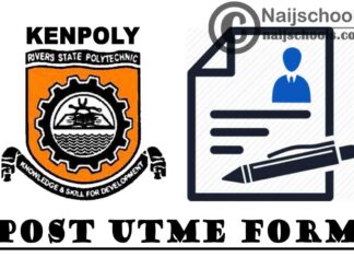 Kenule Beeson Saro-Wiwa Polytechnic (KENPOLY) Post UTME Screening Form for 2021/2022 Academic Session | APPLY NOW