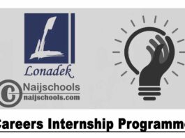 Lonadek Careers Internship Programme for Nigerians 2021 | APPLY NOW