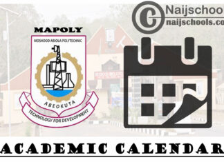 Moshood Abiola Polytechnic (MAPOLY) Revised Academic Calendar for Second Semester 2023/2024 Academic Session