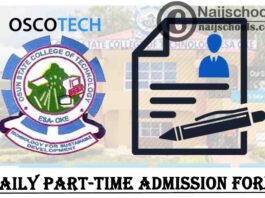 Osun State College of Technology (OSCOTECH) ND & HND Daily Part-Time Admission Form for 2020/2021 Academic Session | APPLY NOW