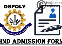 Osun State Polytechnic (OSPOLY) Iree HND Admission Form for 2021/2022 Academic Session | APPLY NOW