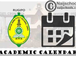 Rufus Giwa Polytechnic (RUGIPO) Reviewed Academic calendar for 2019/2020 Academic Session | CHECK NOW