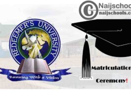 Redeemers University Convocation Ceremony Schedule for 2019/2020 Academic Session | CHECK NOW