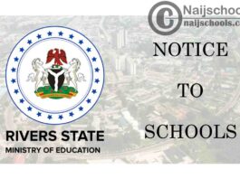 Rivers State Ministry of Education Notice to Schools on First Term 2020/2021 Resumption Date | CHECK NOW