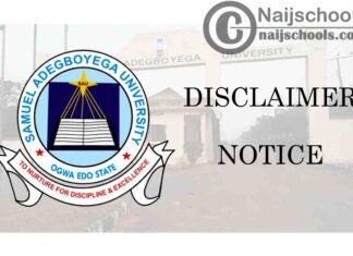 Samuel Adegboyega University (SAU) Disclaimer Notice to New and Returning Students | CHECK NOW