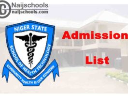 School of Health Technology Minna Admission List for 2020/2021 Academic Session | CHECK NOW