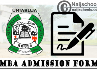University of Abuja (UNIABUJA) Business School MBA & Executive MBA Admission Form for 2021/2022 Academic Session | APPLY NOW