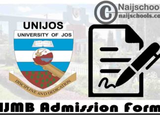 University of Jos (UNIJOS) IJMB Admission Form for 2020/2021 Academic Session | APPLY NOW