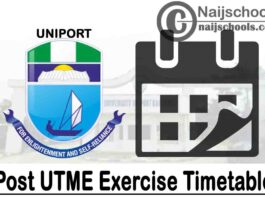 University of Port-Harcourt (UNIPORT) Post UTME Screening Exercise Timetable for 2020/2021 Academic Session | CHECK NOW