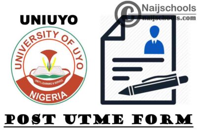 University of Uyo (UNIUYO) Post UTME Screening Form for 2021/2022 Academic Session | APPLY NOW