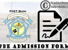 Federal College of Education Technical (FCET) Bichi PDE Admission Form for 2020/2021 Academic Session | APPLY NOW