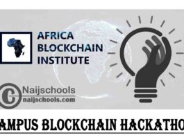 Africa Blockchain Institute (ABI) Campus Blockchain Hackathon 2021 (Fully-Funded to Rwanda) | APPLY NOW