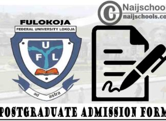 Federal University Lokoja (FULOKOJA) Postgraduate Admission Form for 2020/2021 Academic Session | APPLY NOW