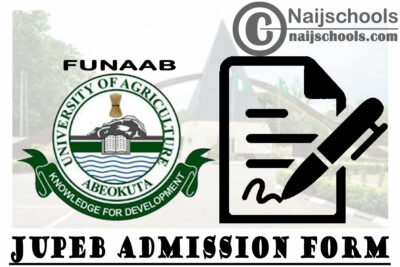 Federal University of Agriculture Abeokuta (FUNAAB) JUPEB Admission Form for 2020/2021 Academic Session | APPLY NOW