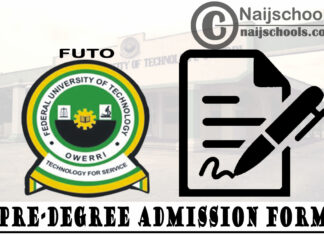 Federal University of Technology Owerri (FUTO) Pre-Degree Admission Form for 2020/2021 Academic Session | APPLY NOW