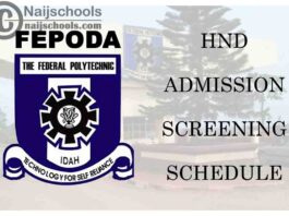 Federal Polytechnic Idah (FEDPODA) HND Admission Screening Test Schedule & Fee for 2020/2021 Academic Session | CHECK NOW