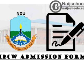 Niger Delta University (NDU) Institute of BioDiversity Climate Change and WaterSheds (IBCW) Admission Form for 2020/2021 Academic Session | APPLY NOW