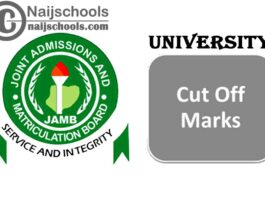 JAMB 2022/2023 Cut-Off Mark for Universities in Nigeria