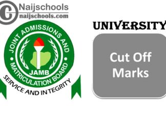 JAMB 2022/2023 Cut-Off Mark for Universities in Nigeria