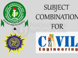 JAMB and WAEC (O’Level) Subject Combination for Civil Engineering