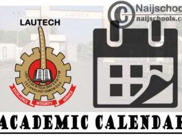 Ladoke Akintola University of Technology (LAUTECH) Amended Academic Calendar for 2020/2021 Academic Session | CHECK NOW